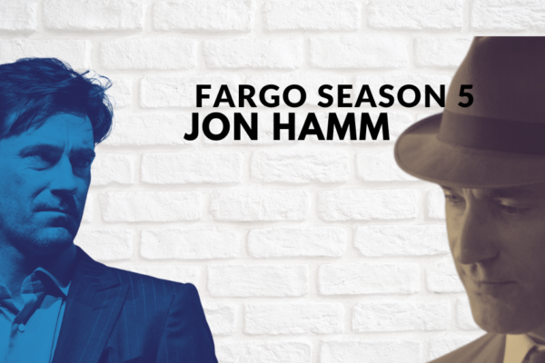 Fargo season 5, Fargo season 5 release date, Fargo season 5 cast, Jon Hamm