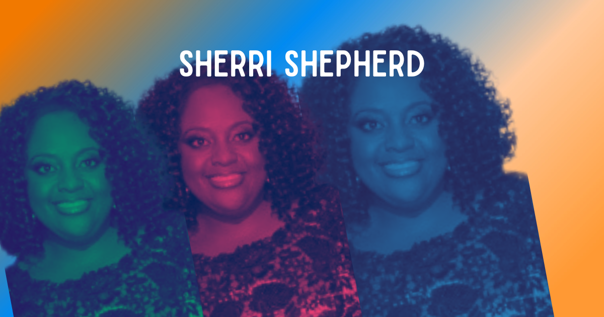 Sherri Shepherd net worth, Sherri Shepherd movies and TV shows