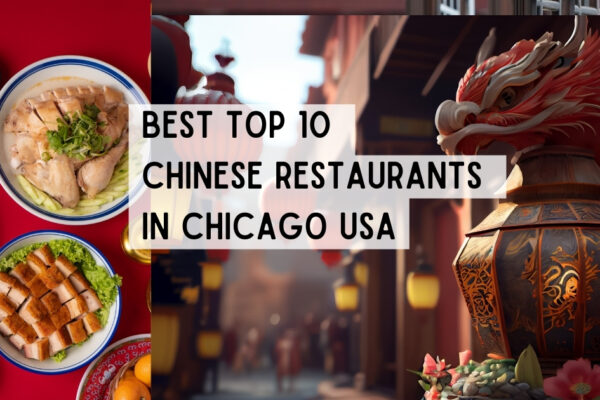 Best Top 10 Chinese Restaurants in Chicago USA